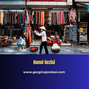 Hanoi Gezisi